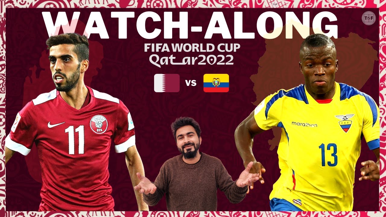 QATAR vs ECUADOR WORLD CUP QATAR 2022 Reaction and Watchalong