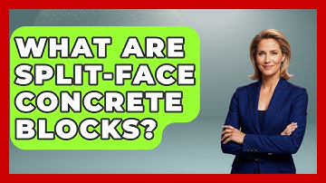 What Are Split-face Concrete Blocks? - Civil Engineering Explained