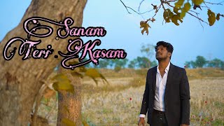 Sanam Teri Kasam Title Song | Fan Made