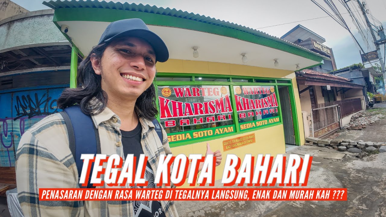 MAKAN WARTEG & SATE TEGAL DI KOTA TEGAL