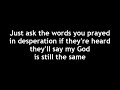 My God Is Still The Same by Sanctus Real