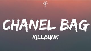 killbunk - Chanel Bag (Lyrics)