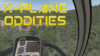 X-Plane 11 Oddities - Part 1