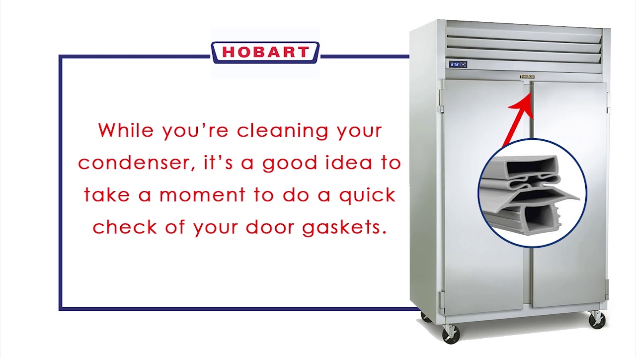 Hobart Sales & Service how and when to clean your refrigerator's door