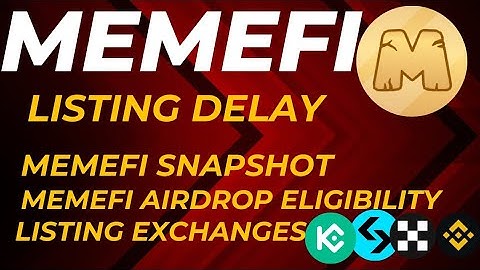 Memefi listing update | memfi latest update | Memefi listing | memfi snapshot |