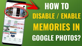 How To Disable / Enable Memories Section In Google Photos | English screenshot 5