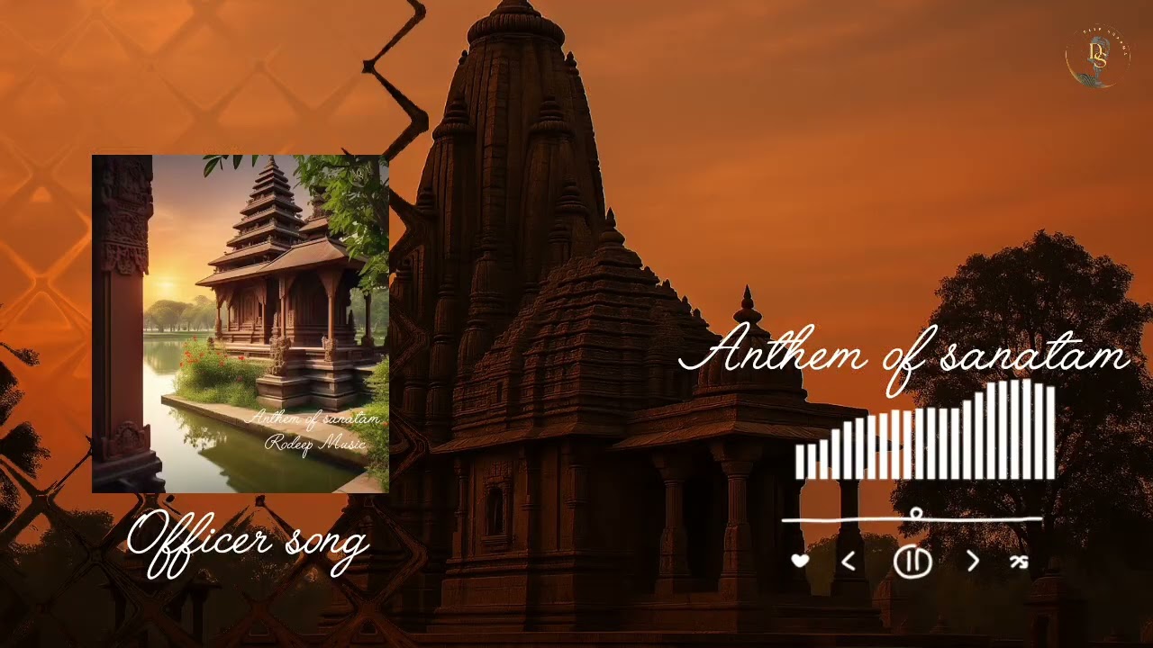 Anthem of Sanatan Dharma | Hinduism Unity & Devotion Song | 2025