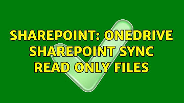 Sharepoint: Onedrive SharePoint Sync read only files