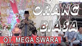 Download Lagu ORANG SUSAH - OT. MEGA SWARA #orgentunggal #otpalembang #Dangdut #OT #dangduthits #dangdutpopuler MP3