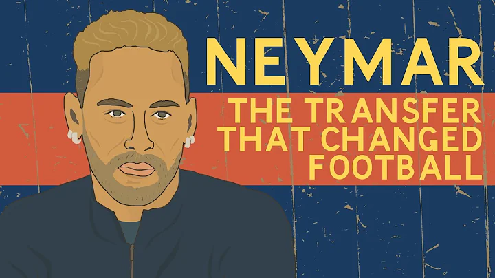 Neymar: The transfer that changed football - DayDayNews