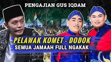 Lucune poll !! Gus Iqdam dan semua jamaah ngakak gara - gara cak komet dan dodok
