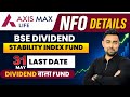 Axis Max Life Insurance BSE Dividend Stability Index Fund NFO | Dividend Fund | Jayesh Khatri 