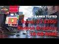 AMD RYZEN 3 7330U \ Radeon Graphics \ 22 GAMES TESTED IN 04/2023 (16GB DUAL-CHANNEL RAM)