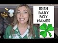 IRISH BABY BOY NAMES WITH PRONUNCIATIONS AND MEANINGS | NAMES FROM IRELAND | LAUREN JANE HAMPSHIRE