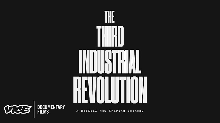 The Third Industrial Revolution: A Radical New Sharing Economy - 天天要闻