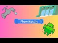 Flow in kotlin