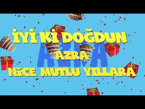 İyi ki doğdun AZRA - İsme Özel Ankara Havası Doğum Günü Şarkısı (FULL VERSİYON) (REKLAMSIZ)