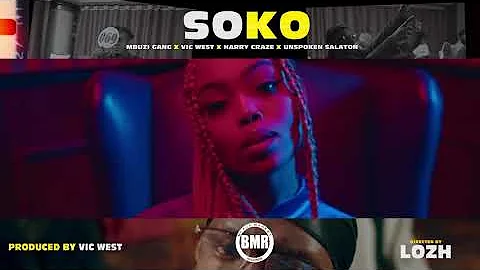 Soko by Mbuzi Gang ft Harry Craze & Uspoken Salaton | Trailer