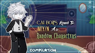 【C.AI Bots React To M!Y/N As Random Characters】✦〖2× — Compilation〗✦