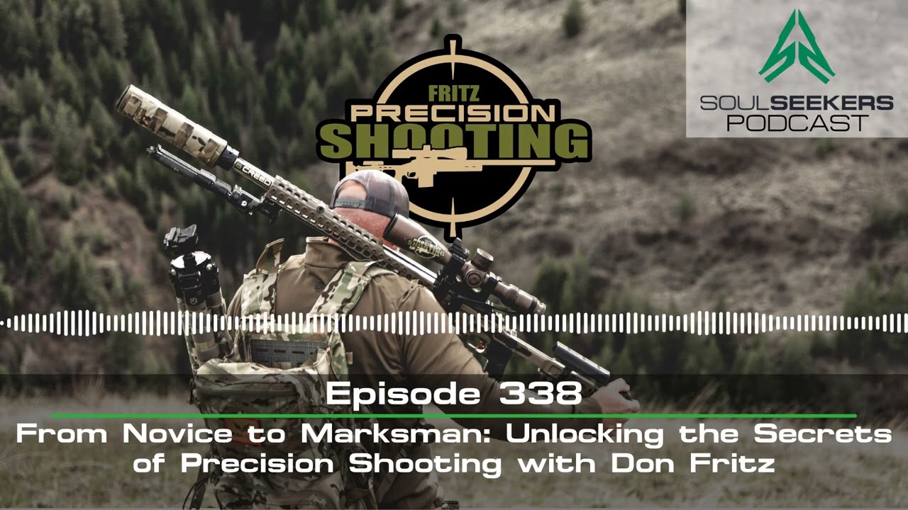 Ep. 338 | From Novice to Marksman: Unlocking the Secrets of Precision Shooting with Don Fritz
