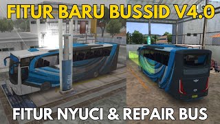 NYOBAIN FITUR BARU BUSSID V4.0! CUCI KENDARAN DAN BENGKEL, MAKIN REAL!