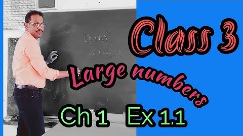 Class 3|Chapter 1|Large numbers|Ex :1.1
