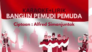 BANGUN PEMUDI PEMUDA KARAOKE + LIRIK