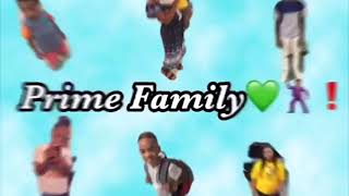 Prime Family Intro