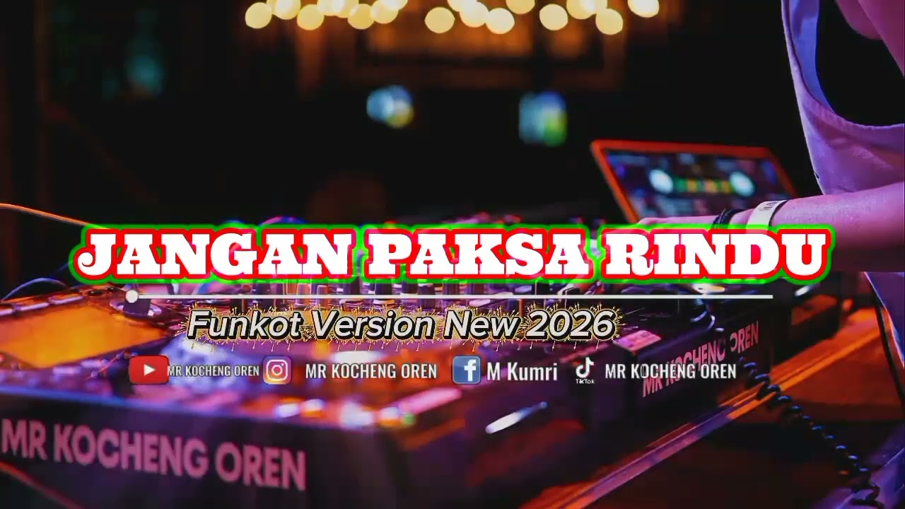 FUNKOT JANGAN PAKSA RINDU ( Beda ) IFAN SEVENTEEN NEW 2026