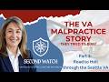 3 The Road to Hell #vahealthcare #VAmalpractice #veteransvoices #veteranshelpingveterans