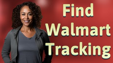How Do I Find My Walmart.com Tracking Number From Order Confirmation?