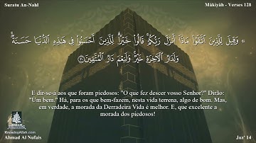 16 سورة النحل مترجمة للغة البرتغالية - Suratu An-Nahl بصوت الشيخ أحمد النفيس
