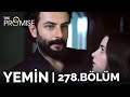 Yemin 278. Bölüm | The Promise Season 3 Episode 278