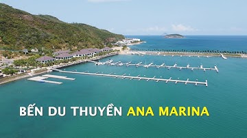 Độc đáo công viên bến du thuyền Ana Marina chuẩn quốc tế đầu tiên tại Việt Nam