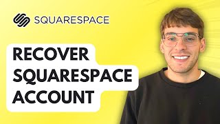 How To Recover Squarespace Account 2025 Guide