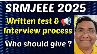 SRM counselling process 2025|SRMJEEE|SRMJEE|SRM ktr review|SRM ap|SRM result|SRM University Amravati