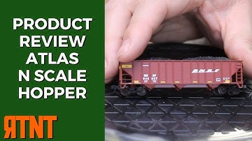Atlas N Scale 90 Ton Hopper Product Review