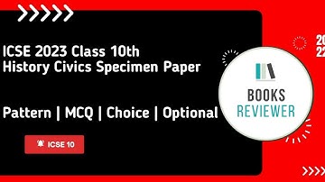 ICSE 10 2023 | History Civics Specimen Paper for Class 10th ICSE| 2023 Batch| MCQ |Optional Chapter