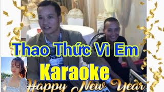 Thao Thức Vì Em - Karaoke - Nhạc Sống - Tone Nam