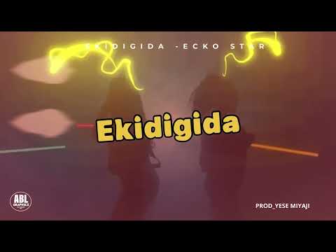 Ecko Star Ekidigida Official Lyrics Audio 