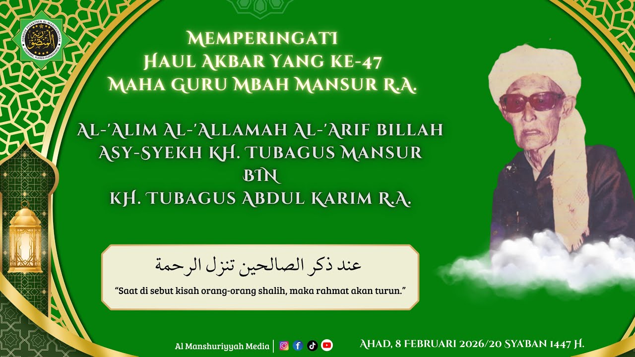 🔴Part 2 LIVE HAUL AKBAR ASY-SYEKH TUBAGUS MANSUR R.A. (Ciserang, Plered, Purwakarta)