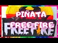 PIÑATA DE FREE FIRE🔥