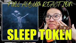 [PART 2] Sleep Token - This Place Will Become Your Tomb | Full Album Reaction