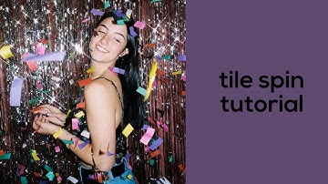 tile spin tutorial (on funimate) ✧ fxllqs