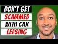 Car leasing scams to avoid