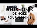 IDÉES DE CADEAUX POUR HOMME