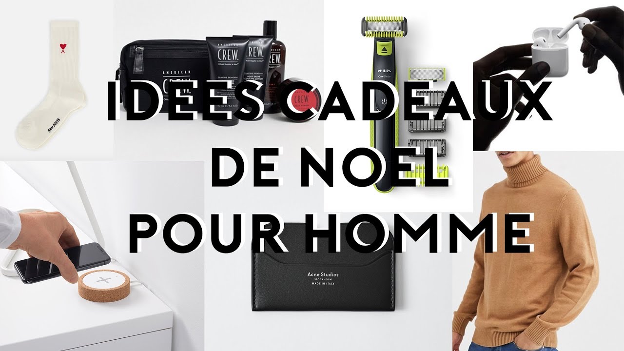 Idées cadeaux Noel pour hommes