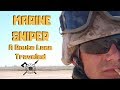 A TALE OF ME | A Marine Scout Snipers journey through the Marine Corps.