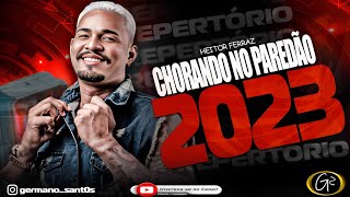 HEITOR FERRAZ CD PROMOCIONAL CHORANDO NO PAREDÃO 2023