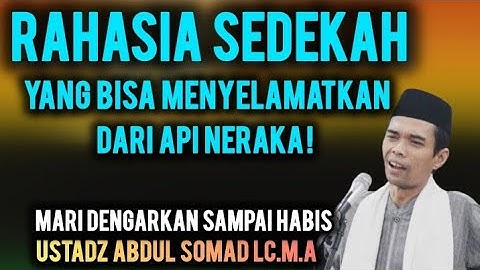 Sedekah Menjadi Penghalang Dari Api Neraka? | Ustadz Abdul Somad LC.M.A